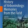 History of Arbovirology: Memories from the Field: Volume I: Personal Reflections (EPUB)