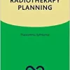 Radiotherapy Planning (Oxford Specialist Handbooks in Oncology) (PDF)