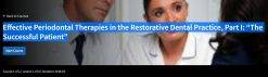Effective Periodontal Therapies in the Restorative Dental Practice