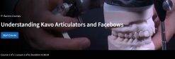 Understanding Kavo Articulators and Facebows