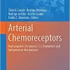 Arterial Chemoreceptors: Mal(adaptive) Responses: O2 Dependent and Independent Mechanisms (Advances in Experimental Medicine and Biology, 1427) (EPUB)