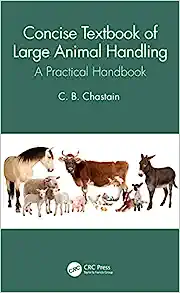 Concise Textbook of Large Animal Handling: A Practical Handbook (EPUB)