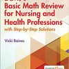 Davis’s Basic Math Review for Nursing and Health Professions: with Step-by-Step Solutions, 2nd Edition (PDF)