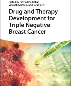Drug and Therapy Development for Triple Negative Breast Cancer (EPUB)