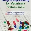 Drug Compounding for Veterinary Professionals (PDF)