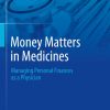 Money Matters in Medicine (PDF)