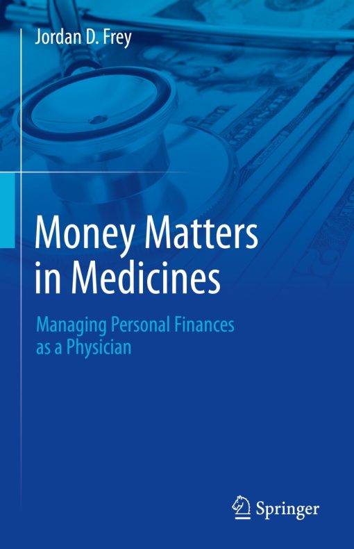 Money Matters in Medicine (PDF)