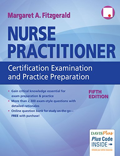 Nurse Practitioner Certification Examination and Practice Preparation, 5th Edition (PDF Book)