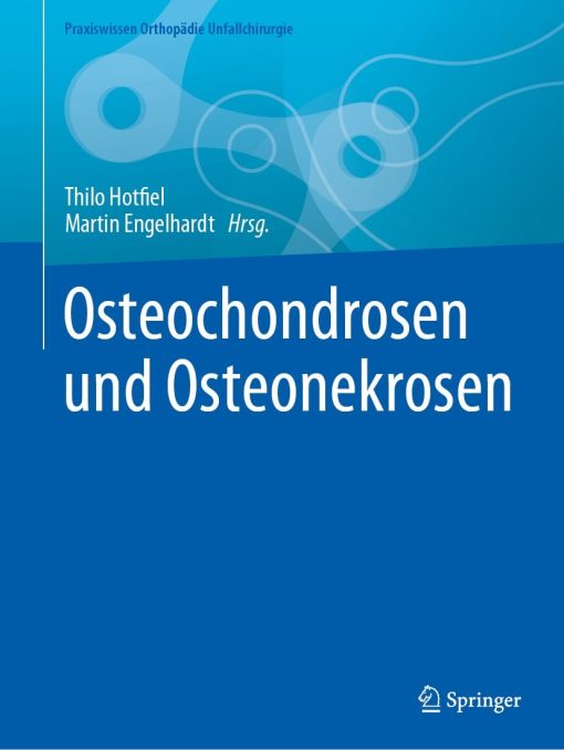Osteochondrosen und Osteonekrosen (EPUB)