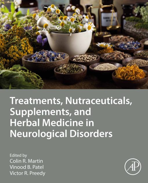 Treatments, Nutraceuticals, Supplements, and Herbal Medicine in Neurological Disorders (EPUB)