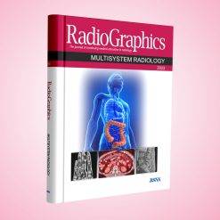 Radiographics Multisystem Radiology 2023