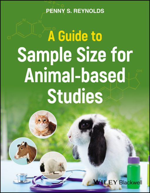 A Guide to Sample Size for Animal-based Studies (ePub Book)