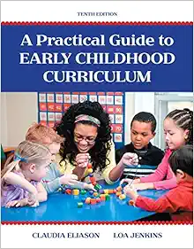 A Practical Guide to Early Childhood Curriculum, 10th Edition (PDF Book)