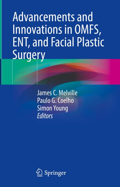 Advancements and Innovations in OMFS, ENT, and Facial Plastic Surgery (ePub Book)