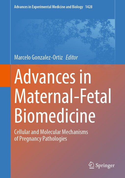 Advances in Maternal-Fetal Biomedicine (PDF)