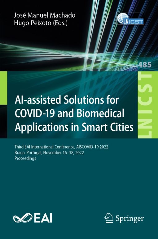 AI-assisted Solutions for COVID-19 and Biomedical Applications in Smart Cities (ePub Book)