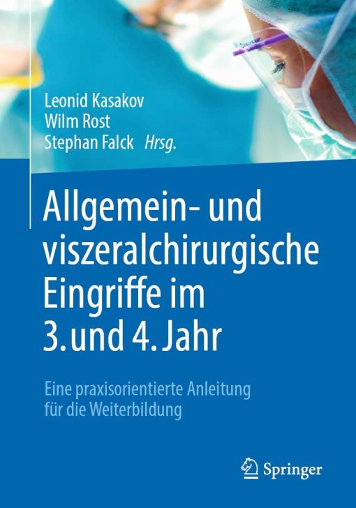 Allgemein- und viszeralchirurgische Eingriffe im 3. und 4. Jahr (PDF)