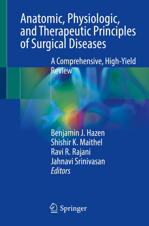 Anatomic, Physiologic, and Therapeutic Principles of Surgical Diseases (PDF)