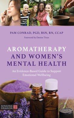 Aromatherapy and Women’s Mental Health (ePub Book)
