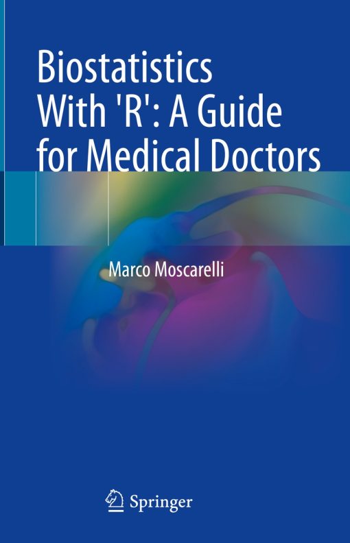 Biostatistics With ‘R’: A Guide for Medical Doctors (ePub Book)