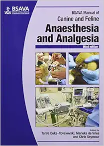 BSAVA Manual of Canine and Feline Anaesthesia and Analgesia (BSAVA British Small Animal Veterinary Association), 3rd Edition (PDF Book)