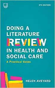 Doing a Literature Review in Health and Social Care, 5th Edition (PDF Book)