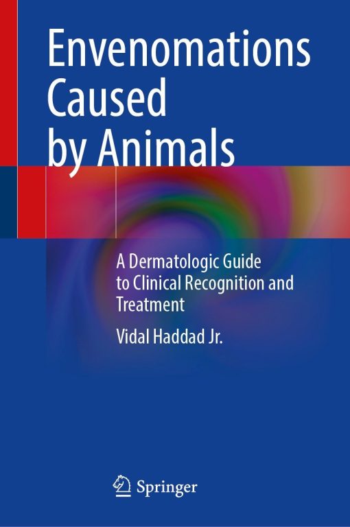 Envenomations Caused by Animals (PDF Book)