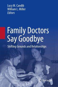 Family Doctors Say Goodbye (PDF Book)
