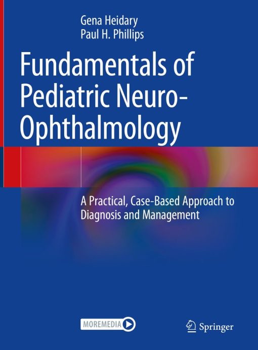 Fundamentals of Pediatric Neuro-Ophthalmology (PDF Book)