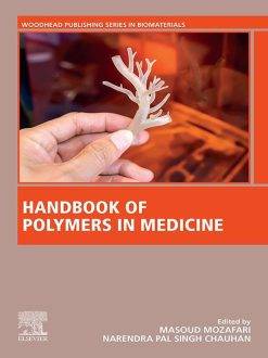 Handbook of Polymers in Medicine (PDF Book)