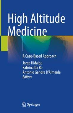 High Altitude Medicine (PDF Book)