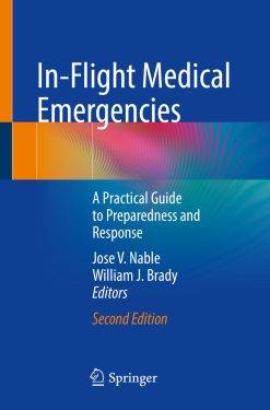 In-Flight Medical Emergencies, 2nd Edition (PDF Book)