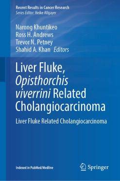 Liver Fluke, Opisthorchis Viverrini Related Cholangiocarcinoma (ePub Book)