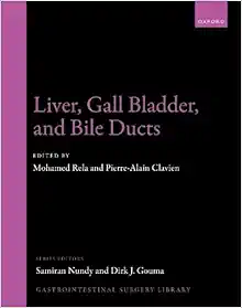 Liver, Gall Bladder, and Bile Ducts (Gastrointestinal Surgery Library)