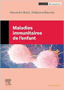 Maladies immunitaires de l’enfant (PDF Book)