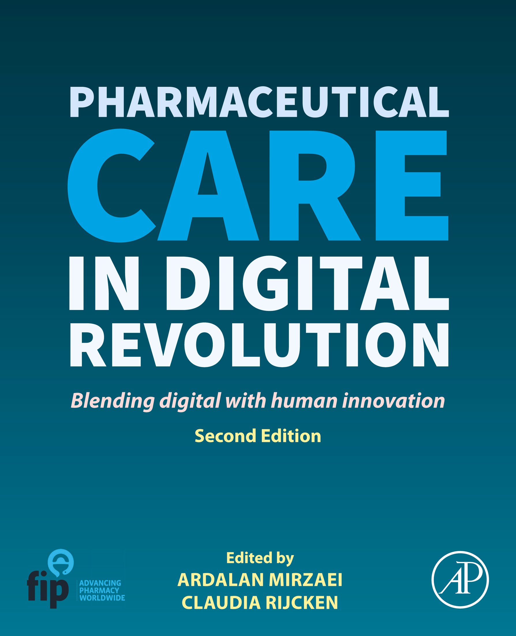 Pharmaceutical Care in Digital Revolution, 2nd Edition (PDF Book)