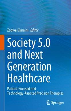 Society 5.0 and Next Generation Healthcare (PDF Book)