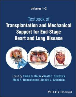 Textbook of Transplantation and Mechanical Support for End-Stage Heart and Lung Disease, 2 Volume Set (PDF Book)