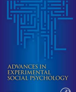 Advances in Experimental Social Psychology, Volume 62 (EPUB)