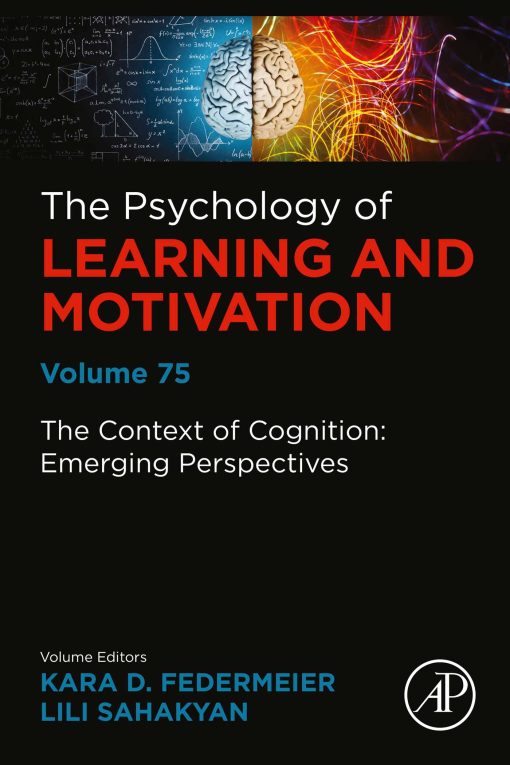 The Context Of Cognition: Emerging Perspectives, Volume 75 (PDF)