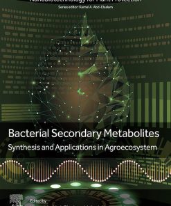 Bacterial Secondary Metabolites: Synthesis And Applications In Agroecosystem (PDF)