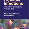 Parasitic Infections: Immune Responses And Therapeutics (EPUB)