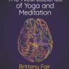 The Neuroscience Of Yoga And Meditation (EPUB)