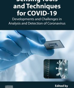 Sensing Tools And Techniques For COVID-19: Developments And Challenges In Analysis And Detection Of Coronavirus (EPUB)