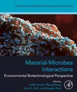 Material-Microbes Interactions: Environmental Biotechnological Perspective (PDF)