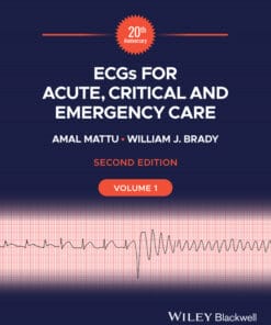 ECGs For Acute, Critical And Emergency Care, Volume 1, 20th Anniversary, 2nd Edition (EPUB)