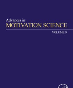 Advances In Motivation Science, Volume 9 (PDF)