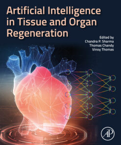 Artificial Intelligence In Tissue And Organ Regeneration (PDF)