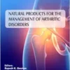 Natural Products for the Management of Arthritic Disorders (EPUB)