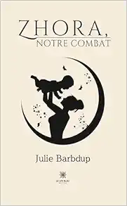 Zhora, notre combat (French Edition) (EPUB)